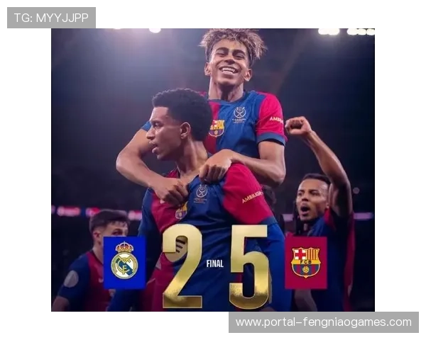 皇马巴萨会师西超杯决赛，国家德比连续第四年上演