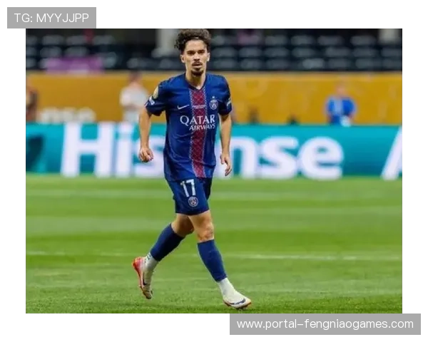 维蒂尼亚93.9%传球准确率高居法甲首位，巴黎中场核心展现统治力